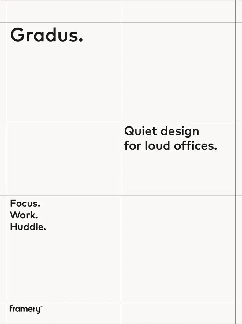 A white tiled grid with black text reading “Gradus.”, “Quiet design for loud offices.”, “Focus. Work. Huddle.”, and “framery”.